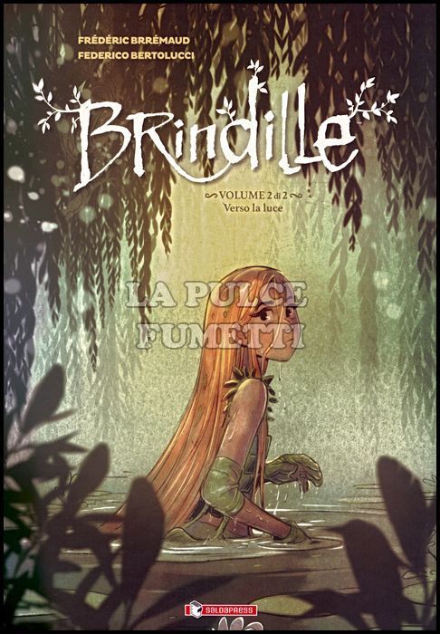 BRINDILLE #     2: VERSO LA LUCE